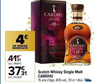 Carrefour Scotch Whisky Single Malt Cardhu offre