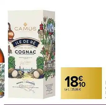 Carrefour Cognac île De Ré Camus offre