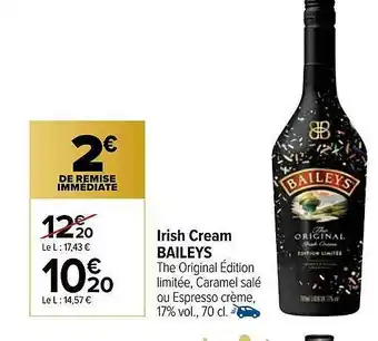Carrefour Irish Cream Baileys offre