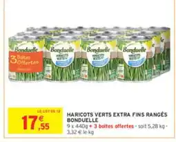 Intermarché BONDUELLE Haricots verts extra fins rangés offre