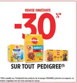 Intermarché PEDIGREE Sur tout offre