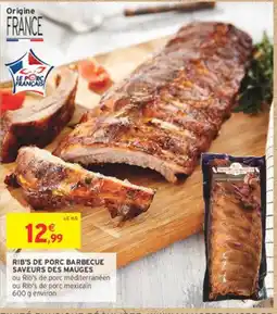 Intermarché Rib's de porc barbecue saveurs des mauges offre