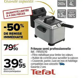 Carrefour Friteuse Semi Professionnelle Tefal offre
