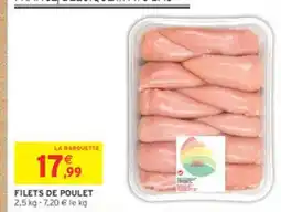 Intermarché Filets de poulet offre