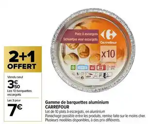 Carrefour Gamme De Barquettes Aluminium Carrefour offre