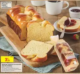 Intermarché Brioche tressée pur beurre maline thomas offre