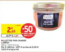 Intermarché LARÉDY Rillettes pur canard offre