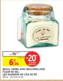 Intermarché LES SAUNIERS DE L'ÎLE DE RÉ Bocal verre avec bouchon liège fleur de sel offre