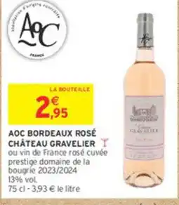 Intermarché CHÂTEAU GRAVELIER Aoc bordeaux rosé offre