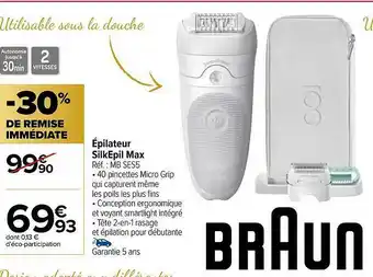 Carrefour épilateur SilkEpil Max Braun offre