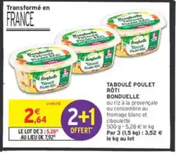 Intermarché BONDUELLE Taboulé poulet roti offre