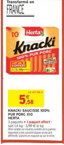 Intermarché HERTA Knacki saucisse 100% pur porc x10 offre