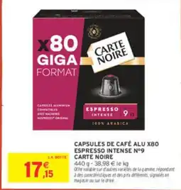 Intermarché CARTE NOIRE Capsules de café alu x80 espresso intense nº9 offre