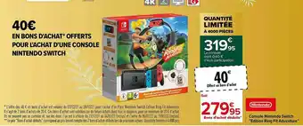 Carrefour Console Nintendo Switch offre
