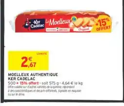 Intermarché KER CADELAC Moelleux authentique offre