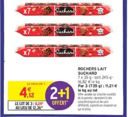 Intermarché SUCHARD Rochers lait offre