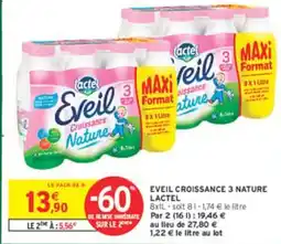 Intermarché LACTEL Eveil croissance 3 nature offre