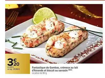 Carrefour Fantastique De Gambas, Crémeux Au Lait D'amande Et Biscuit Au Sarrasin offre