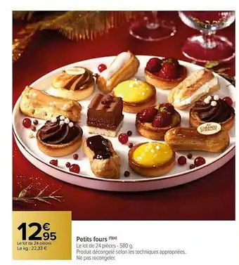 Carrefour Petits Fours offre