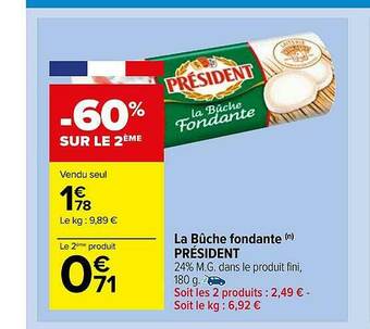 Carrefour Market La Bûche Fondante Président offre