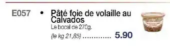 Croque Gel Pâté foie de volaille au Calvados offre