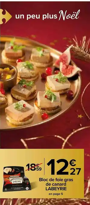 Carrefour Market Bloc De Foie Gras De Canard Labeyrie offre