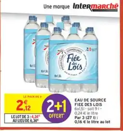 Intermarché FIEE DES LOIS Eau de source offre