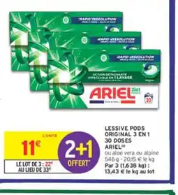 Intermarché ARIEL Lessive pods original 3 en 1 30 doses offre