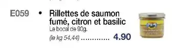 Croque Gel Rillettes de saumon fumé citron et basilic offre