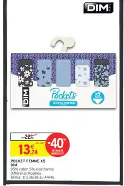 Intermarché DIM Pocket femme x5 offre