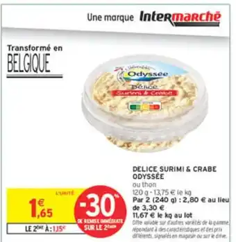 Intermarché ODYSSÉE Delice surimi & crabe offre