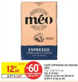 Intermarché MÉO Café espresso en grains offre