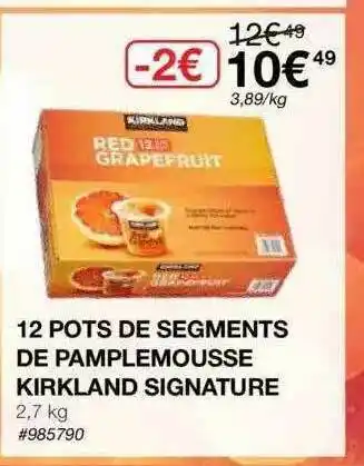 12 Pots De Segments De Pamplemousse Kirkland Signature