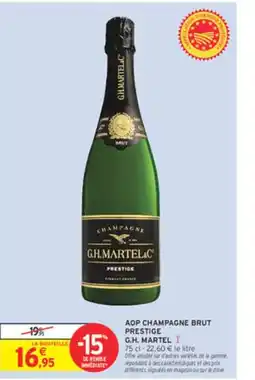 Intermarché G.H MARTEL Aop champagne brut prestige offre