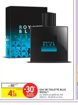 Intermarché Eau de toilette blue royal offre