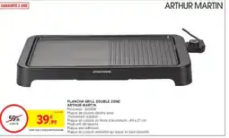 Intermarché ARTHUR MARTIN Plancha grill double zone offre