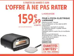 Intermarché LAGRANGE Four a pizza electrique offre
