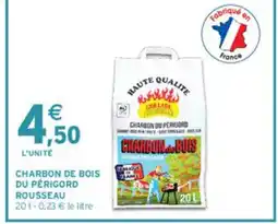 Intermarché Grillade charbon du perigord charbonbuis offre