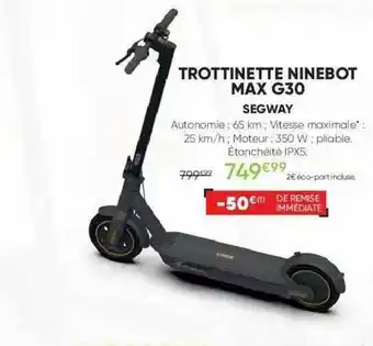 Fnac Trottinette Ninebot Max G30 Segway offre