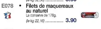 Croque Gel Filets de maquereaux au naturel offre