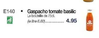 Croque Gel Gaspacho tomate basilic offre
