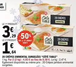 E.Leclerc 20 crêpes emmental surgelées côté table offre