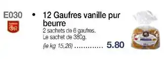 Croque Gel 12 Gaufres vanille pur beurre offre