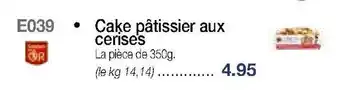 Cake pâtissier aux cerises