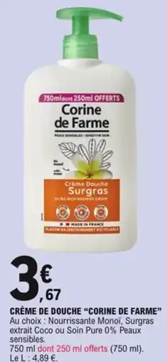 E.Leclerc Crème de douche corine de farme offre
