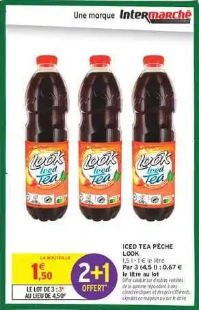 Intermarché ICED TEA PÊCHE LOOK offre