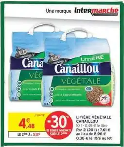 Intermarché LITIÈRE VÉGÉTALE CANAILLOU offre