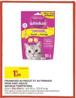 Intermarché Whiskas Temptations offre
