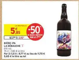 Intermarché BIÈRE IPA LA DÉBAUCHE offre