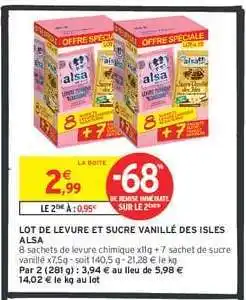 Intermarché LOT DE LEVURE ET SUCRE VANILLÉ DES ISLES ALSA offre